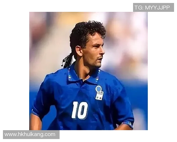 全世界足球传奇巴乔是谁 他的传奇故事与不朽荣耀